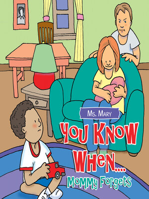 cover image of You Know When... Mommy Forgets